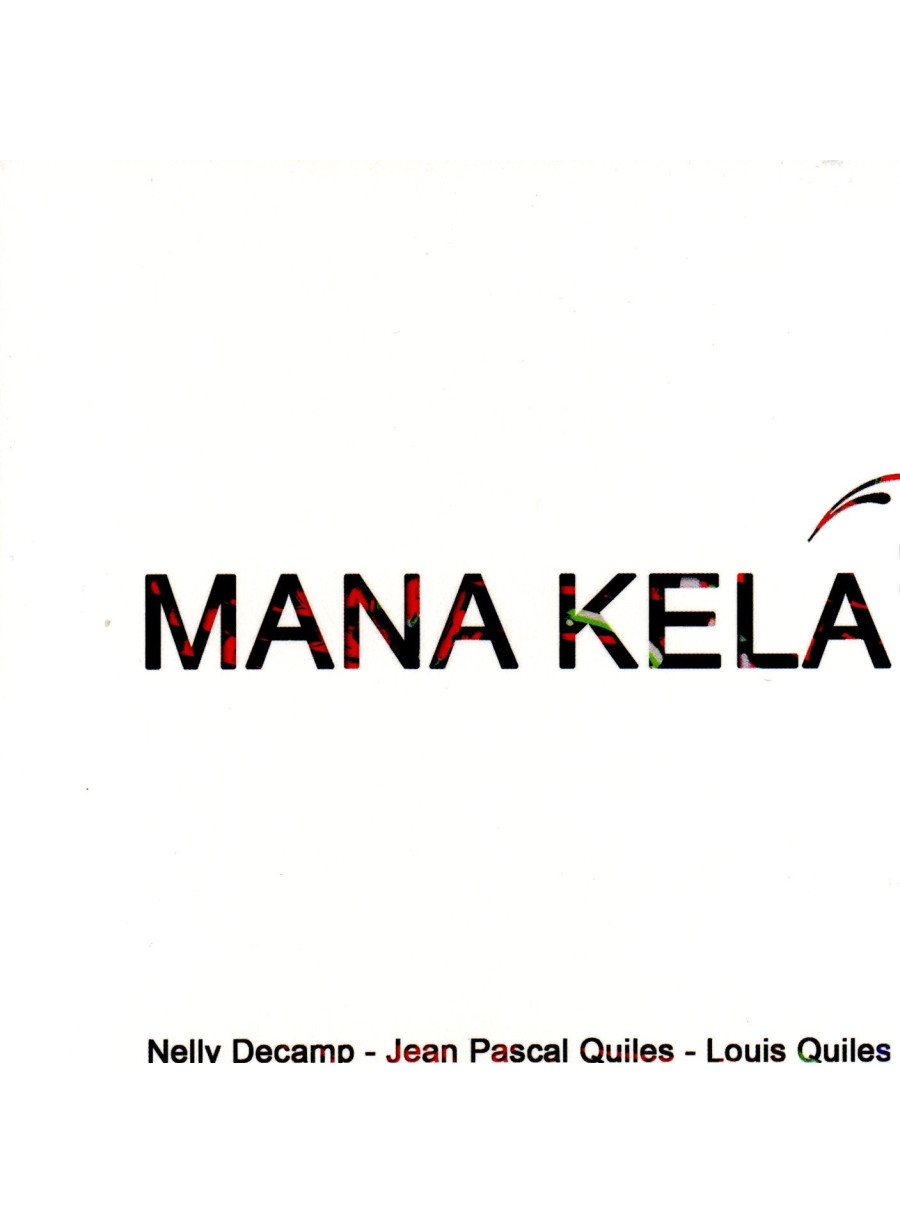 Nelly Decamp - Mana Kela Nelly Decamp - Mana Kela
