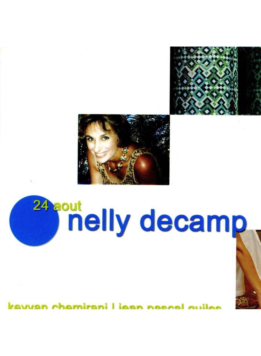 Nelly Decamp - 24 août Nelly Decamp - 24 août