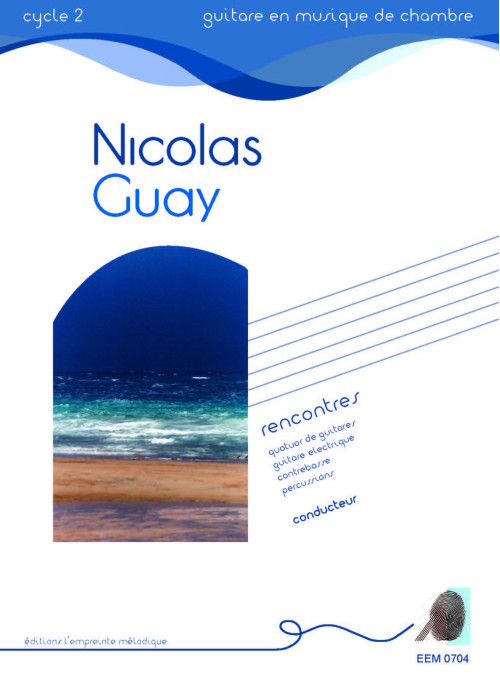 Nicolas Guay - Rencontres
