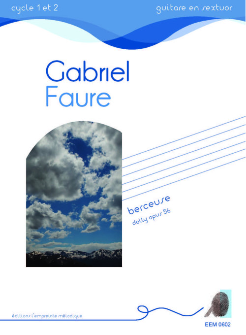Gabriel Fauré -Dolly opus 56