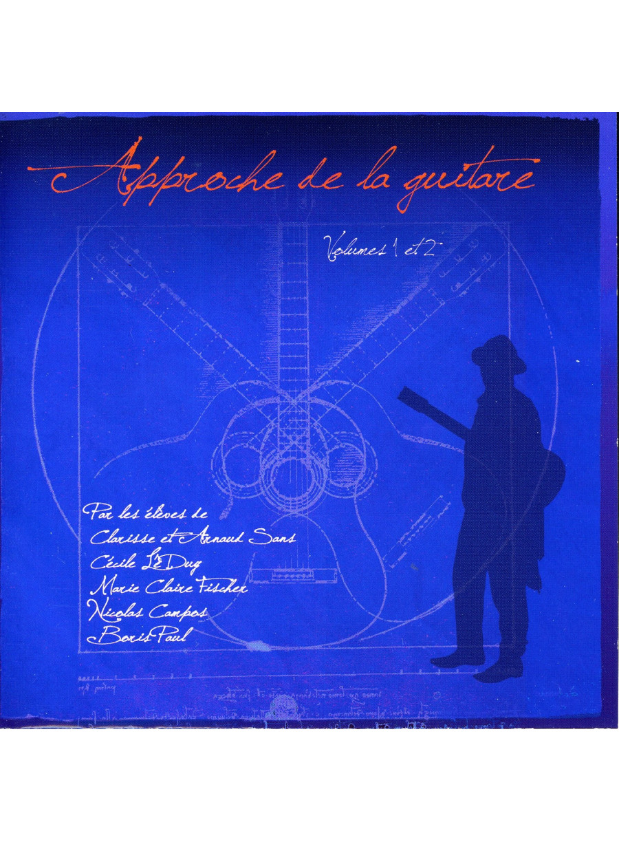 Approche de la guitare - vol.1 et 2 Approche de la guitare - vol.1 et 2