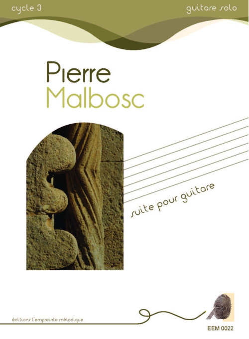 Pierre Malbosc - Suite pour guitare