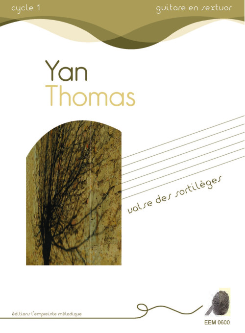 Yan Thomas - La valse aux sortilèges