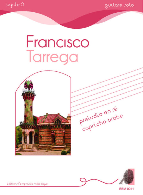 Francisco Tarrega, Préludio en ré, Capricho arabe