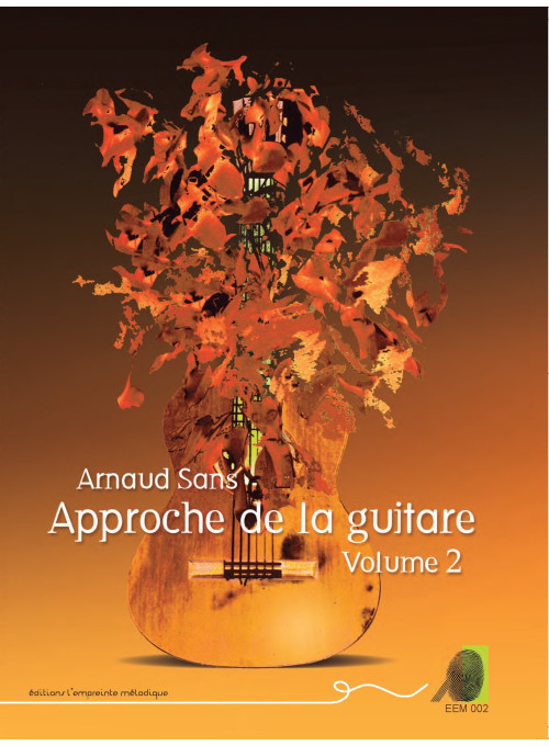 Arnaud Sans - Approche de la guitare - volume 2