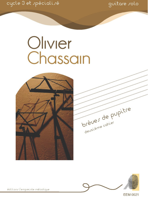 Olivier Chassain - Brèves de pupitre - deuxième cahier