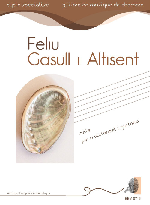 Feliu Gasull i Altisent - suite per a violoncel i guitarra
