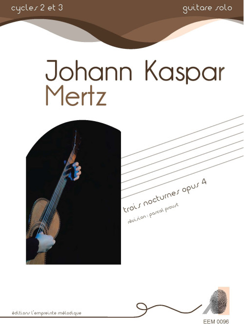 Johann Kaspar Mertz - Trois nocturnes opus 4
