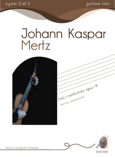 Johann Kaspar Mertz - Trois nocturnes opus 4