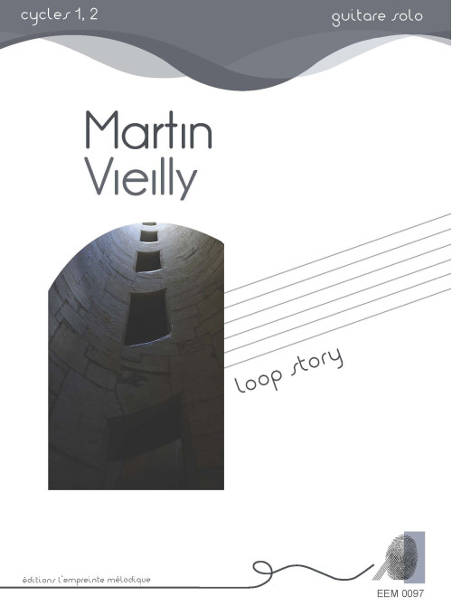 Martin Vieilly - Loop Story
