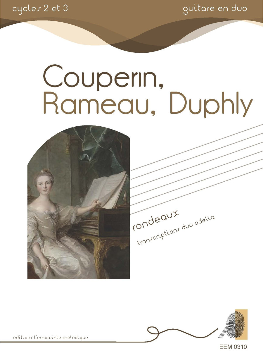 Couperin, Rameau, Duphly - Rondeaux Couperin, Rameau, Duphly - Rondeaux