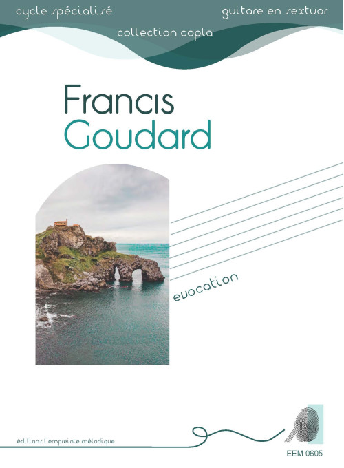 Francis Goudard - Evocation