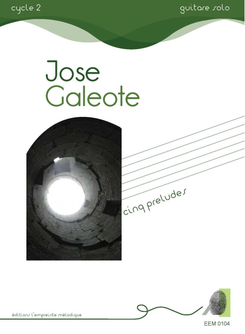 Jose Galeote - Cinq préludes