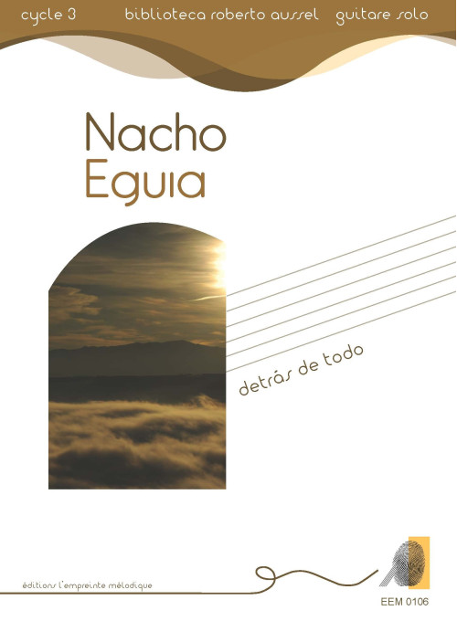 Nacho Eguia - Detrás de todo