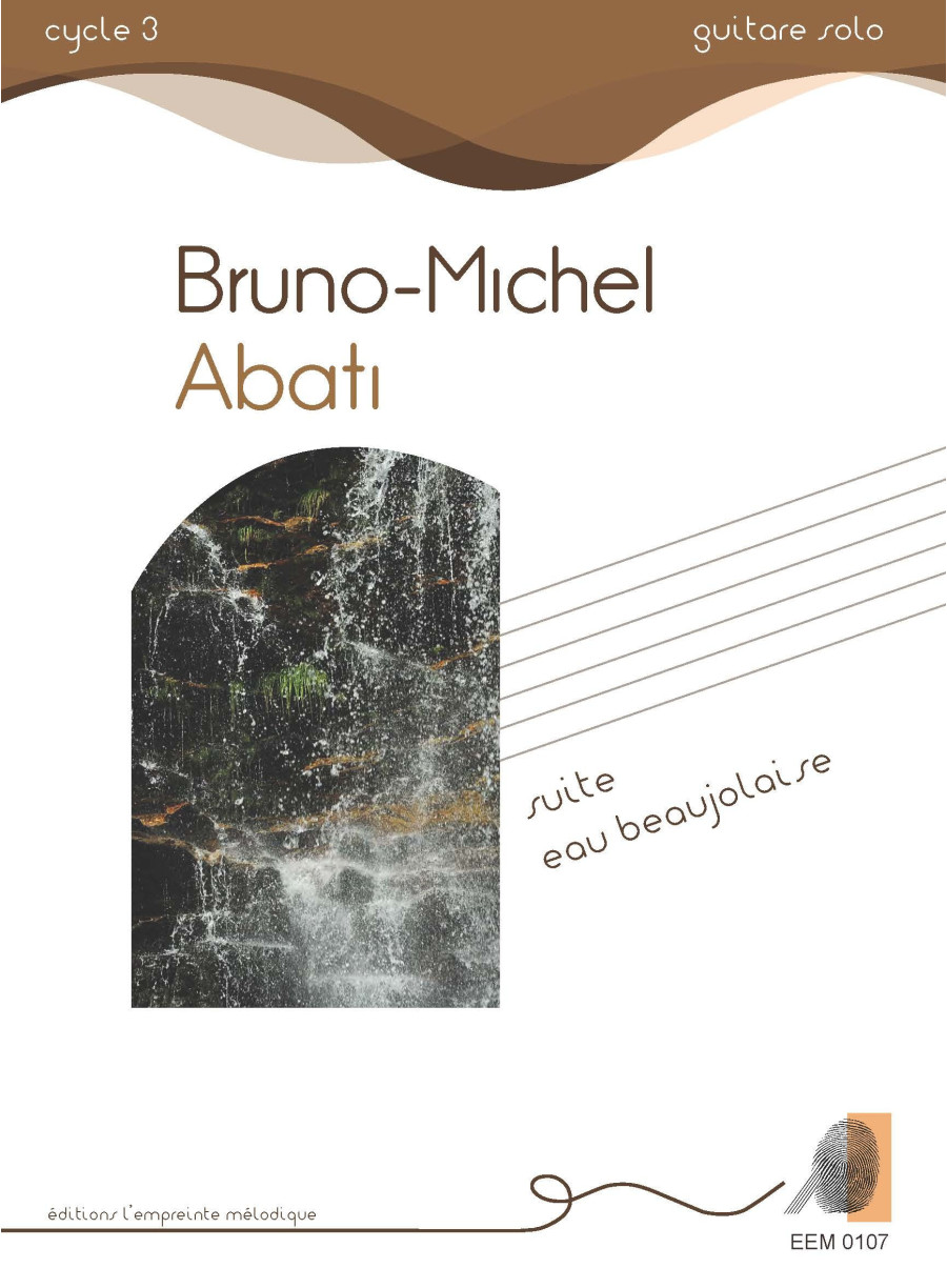 Bruno-Michel Abati - Suite eau beaujolaise