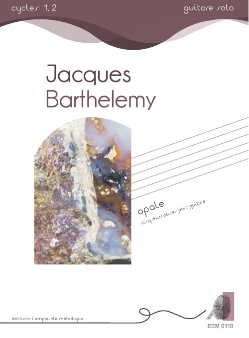 Jacques Barthelemy - Opale