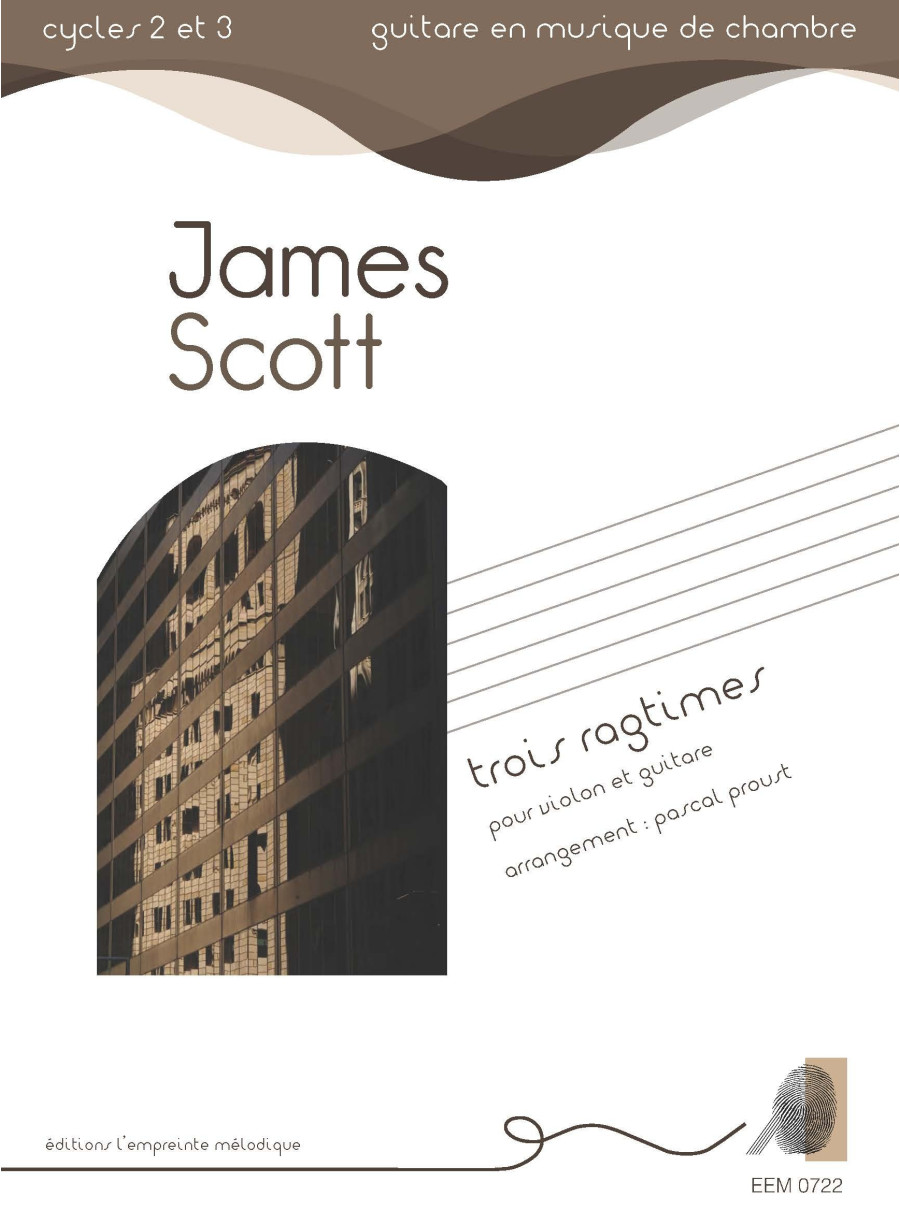 James Scott - Trois ragtimes