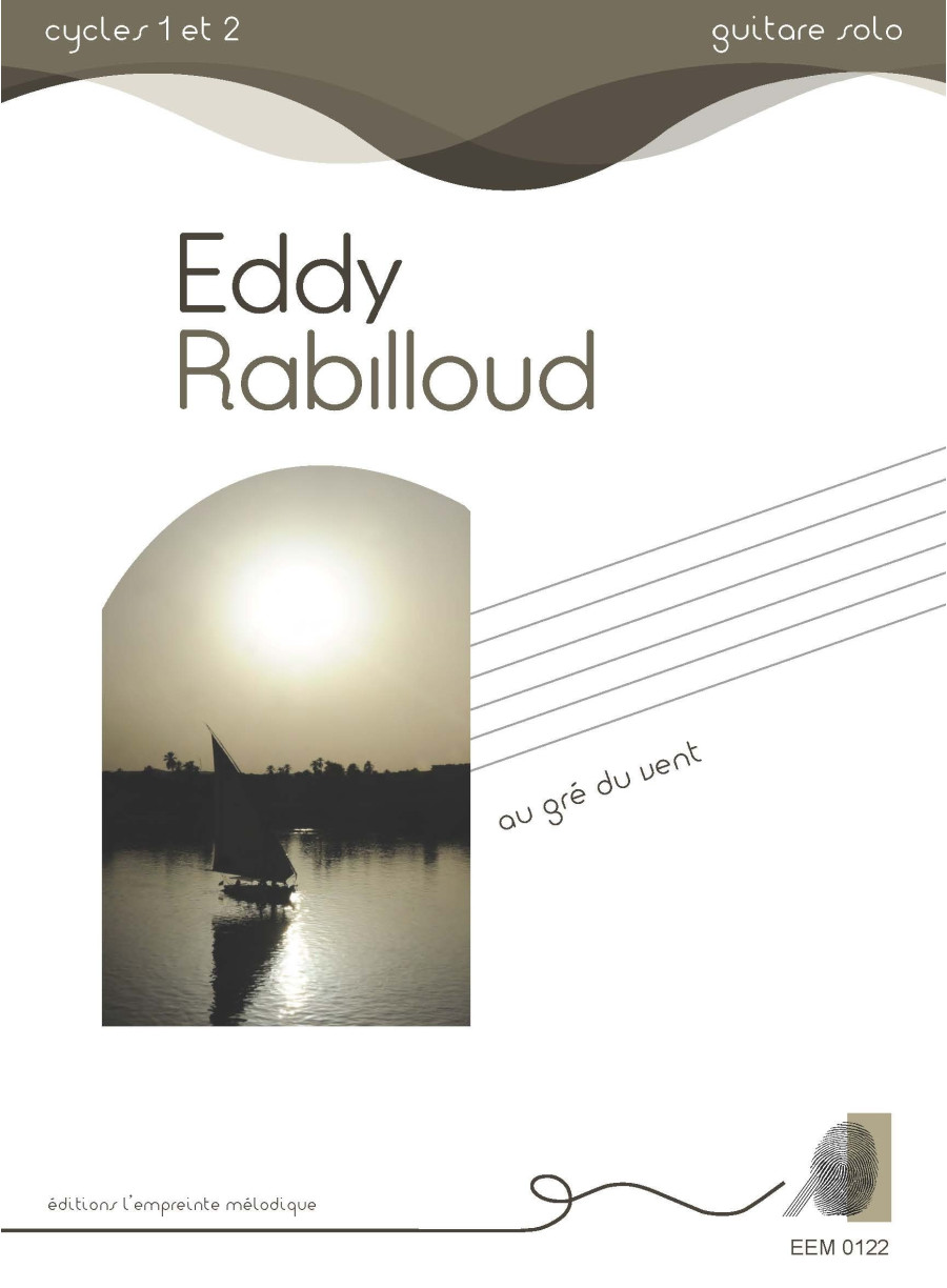 Eddy Rabilloud - Au gré du vent