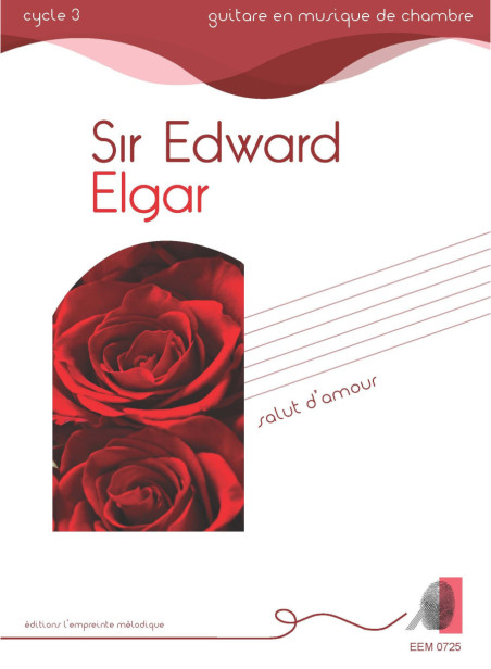 Sir Edward Elgar - Salut d'amour
