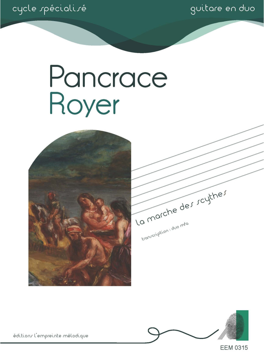 Pancrace Royer - La marche des Scythes