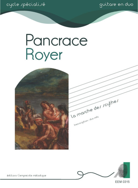 Pancrace Royer - La marche des Scythes