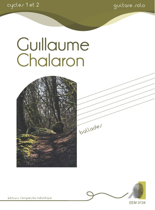 Guillaume Chalaron - Ballades