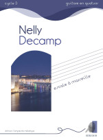 Nelly Decamp - Escale à Marseille