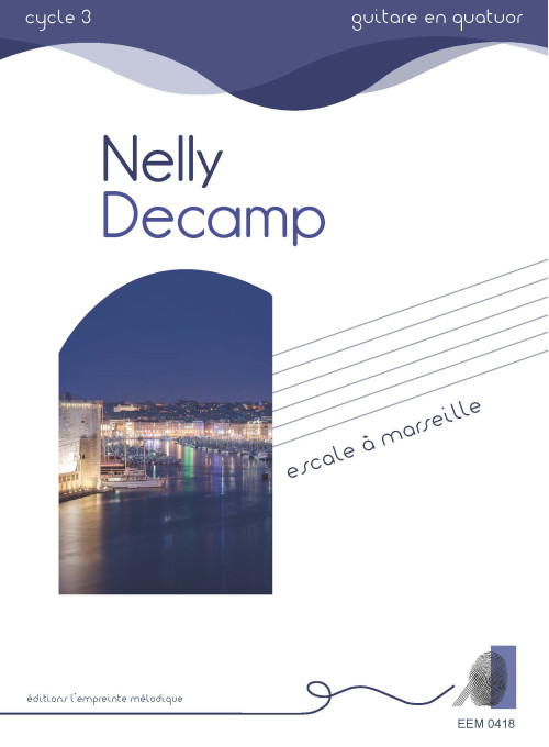 Nelly Decamp - Escale à Marseille PDF