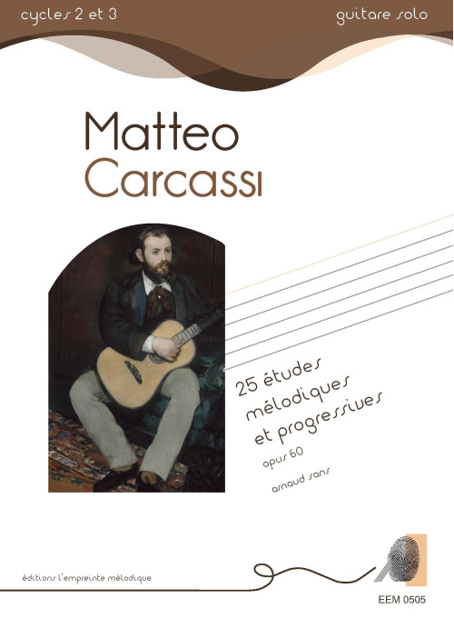 Matteo Carcassi - 25 Etudes mélodiques et progressives
