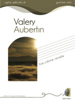 Valéry Aubertin - 3ème sonate pour guitare