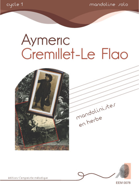 Aymeric Gremillet-Le Flao - Mandoliniste en herbe