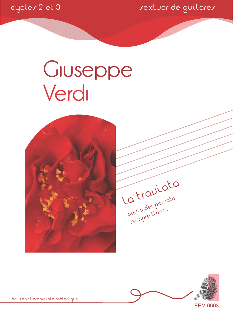 Giuseppe Verdi - La Traviata