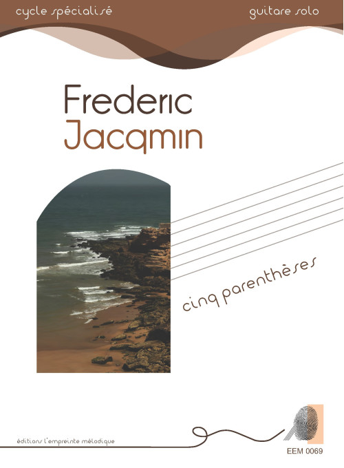 Frédéric Jacqmin - Cinq parenthèses