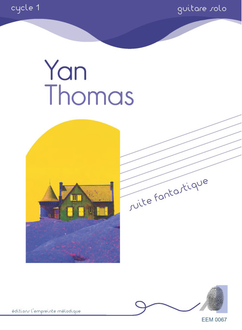 Yan Thomas - Suite fantastique