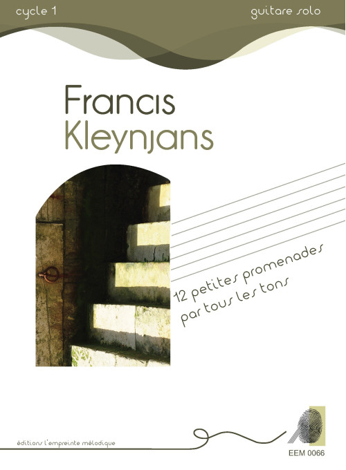 Francis Kleynjans - 12 petites promenades par tous les tons