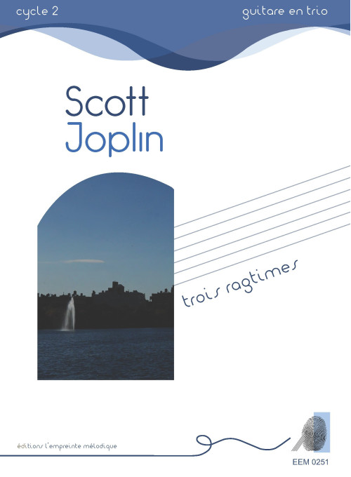 Scott Joplin - trois ragtimes