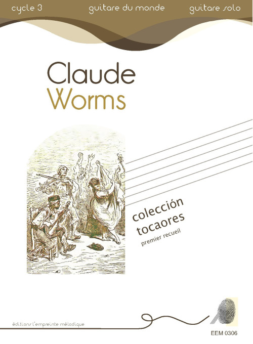 Claude Worms - Coleccion Tocaores