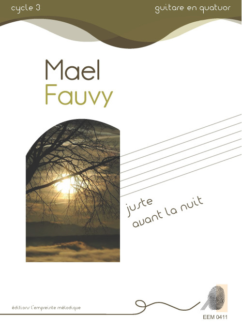 Maël Fauvy - Juste avant la nuit
