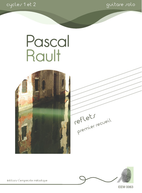 Reflets, premier recueil - Pascal Rault
