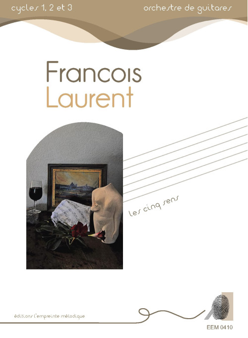 François Laurent - les cinq sens
