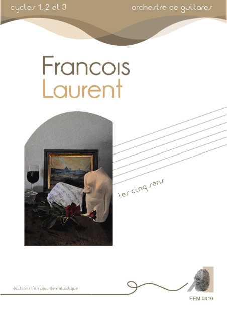 François Laurent - les cinq sens