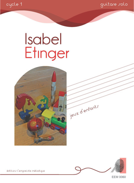 Isabel Etinger - Jeux d'enfants