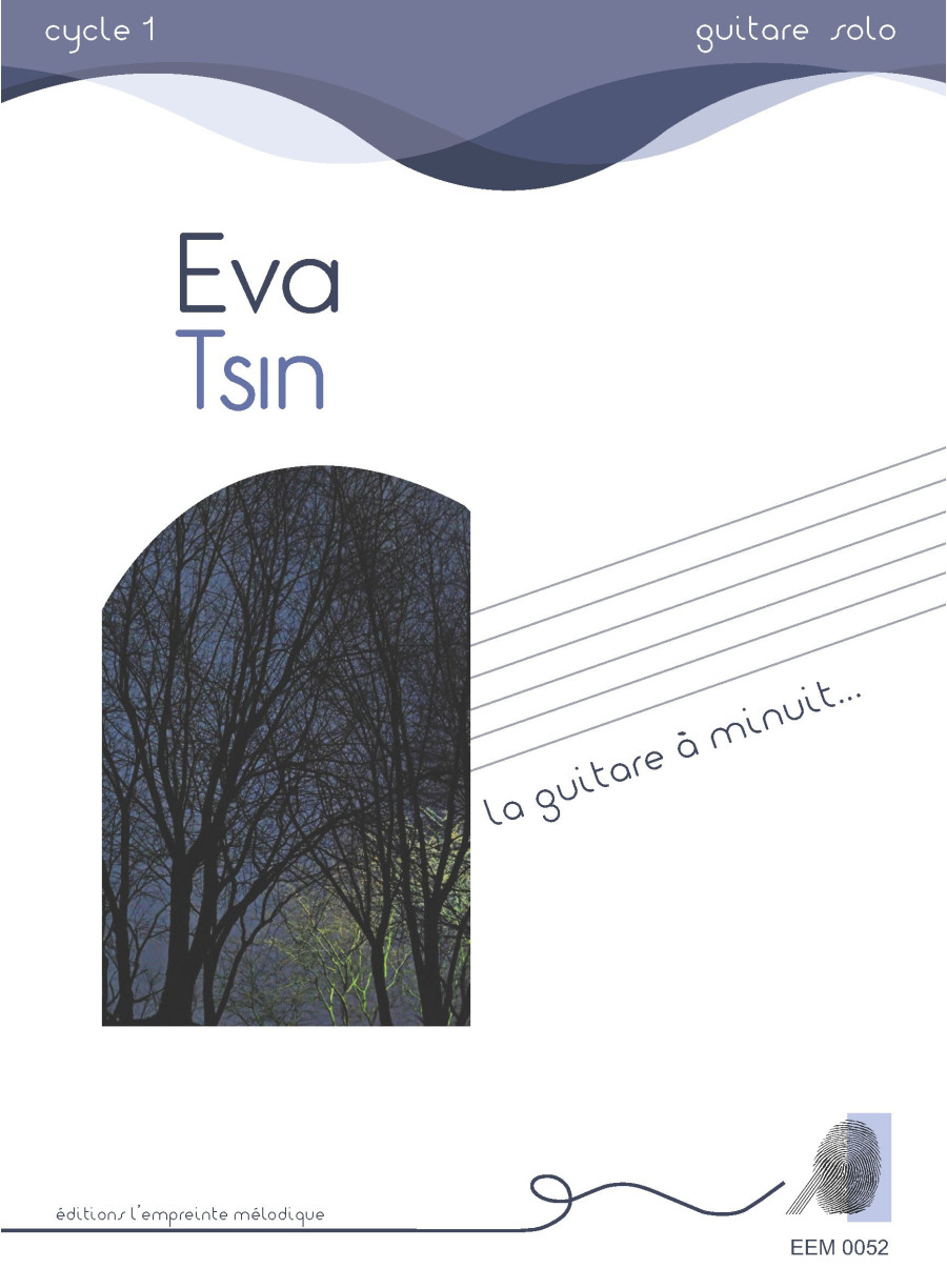 Eva Tsin - la guitare à minuit