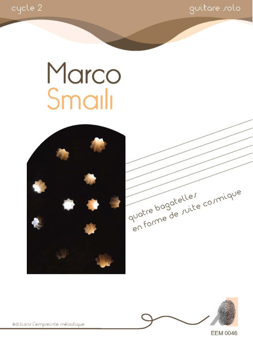 Marco Smaili - quatre bagatelles en forme de suite cosmique