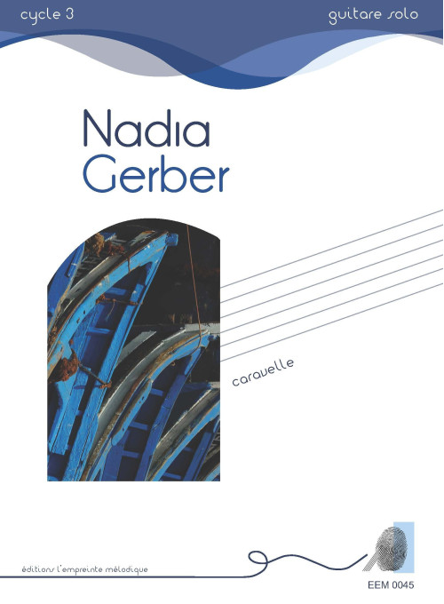 Nadia Gerber - Caravelle
