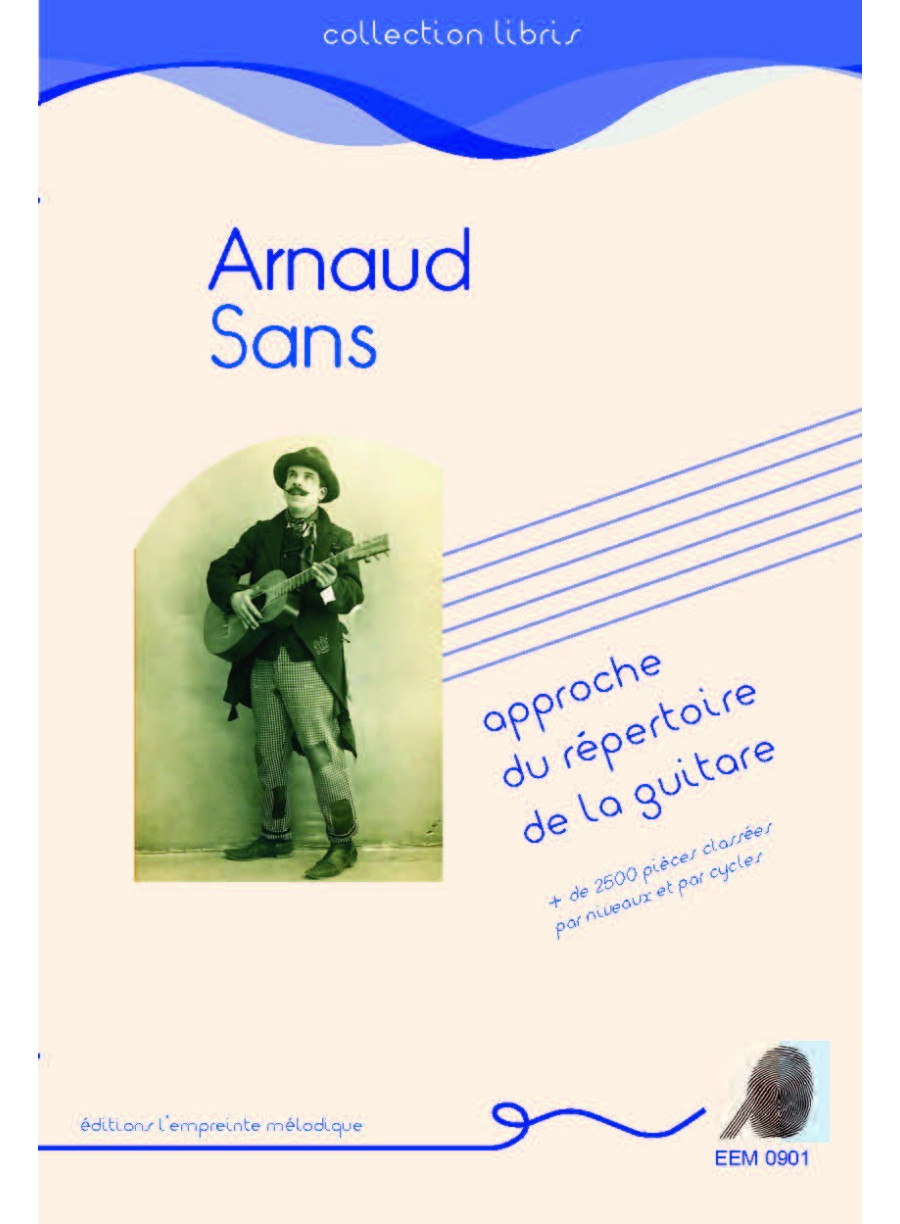 Arnaud Sans - Approche d'un répertoire Arnaud Sans - Approche d'un répertoire