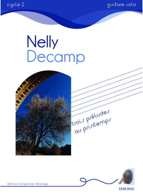 Nelly Decamp - trois préludes au printemps