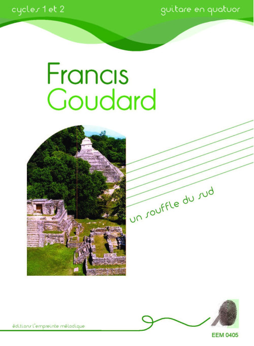 Francis Goudard - un souffle du sud