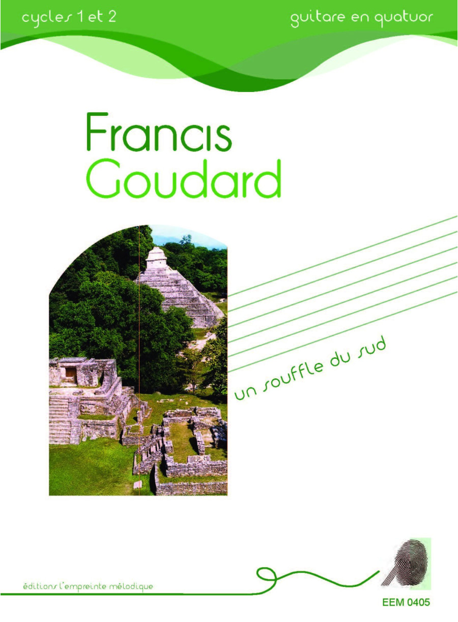 Francis Goudard - un souffle du sud Francis Goudard - un souffle du sud