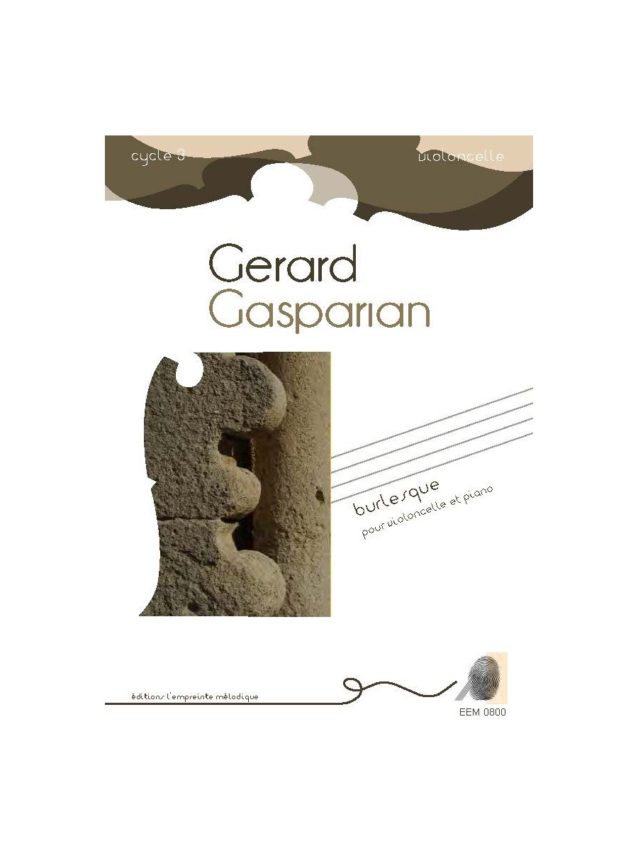 Gérard Gasparian - Burlesque Gérard Gasparian - Burlesque